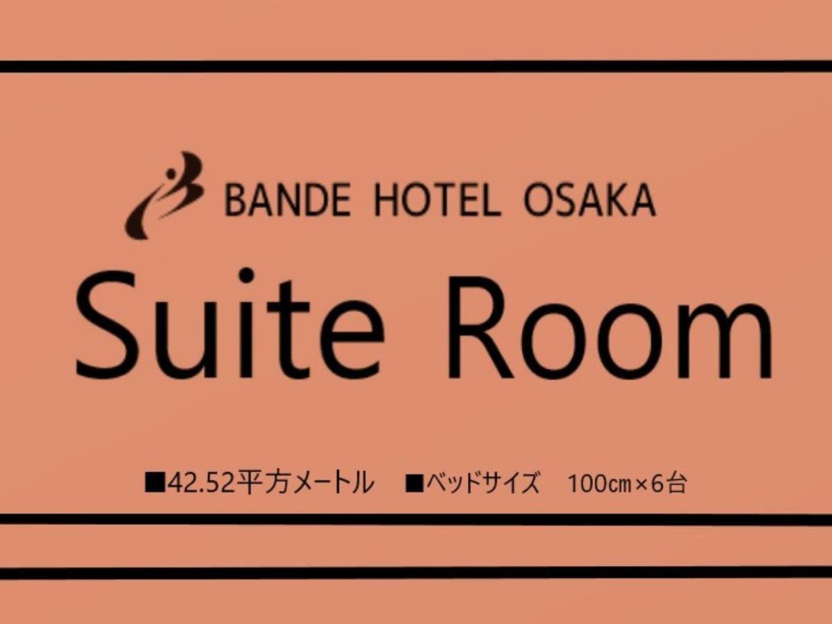 Bande Hotel Osaka Exterior photo
